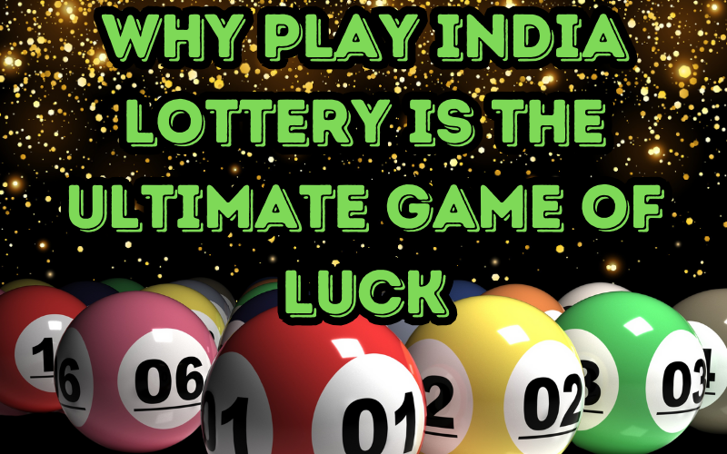 Play india lottery